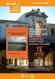 Cartel Presentación libro "Orto y ocaso de un enclave militar del S. XVI: El Real Carenero del Puente Suazo"